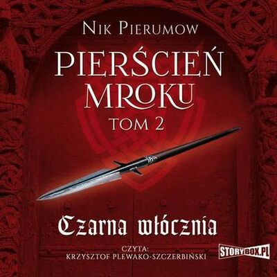 Книга: Pierścień Mroku Tom 2 Czarna włócznia (Nik Pierumow) ; OSDW Azymut
