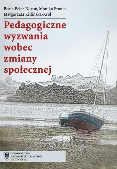 Книга: Pedagogiczne wyzwania wobec zmiany społecznej (Małgorzata Kitlińska-Król) ; OSDW Azymut