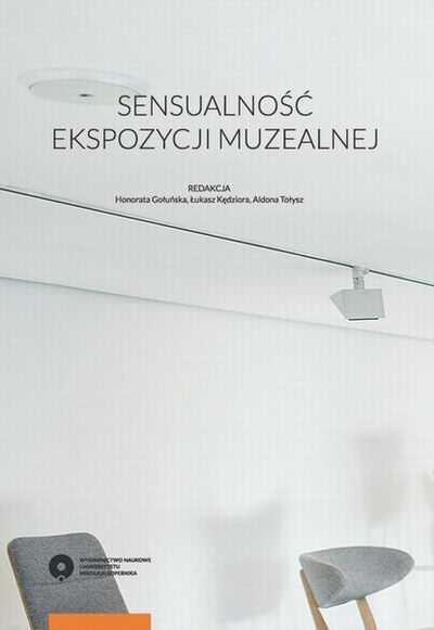 Книга: Sensualność ekspozycji muzealnej (Группа авторов) ; OSDW Azymut