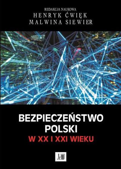 Книга: Bezpieczeństwo Polski w XX i XXI wieku (Группа авторов) ; OSDW Azymut