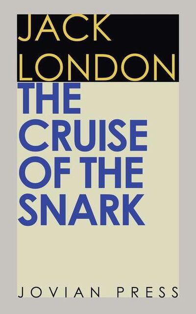 Книга: The Cruise of the Snark (Джек Лондон) ; Bookwire