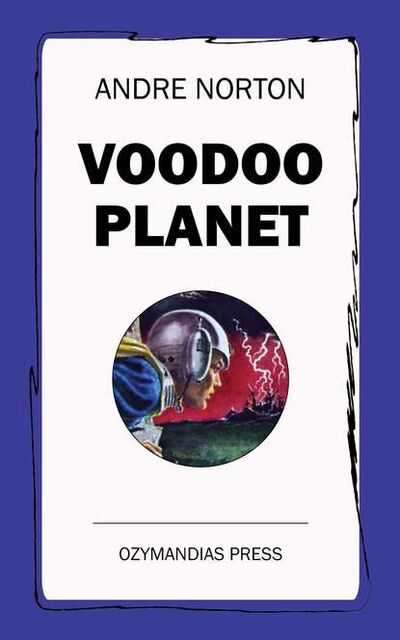 Книга: Voodoo Planet (Andre Norton) ; Bookwire