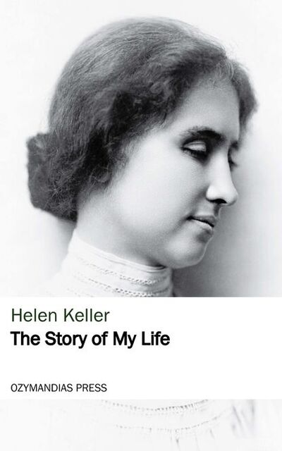 Книга: The Story of My Life (Helen Keller) ; Bookwire