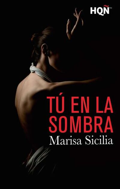 Книга: Tú en la sombra (Marisa Sicilia) ; Bookwire