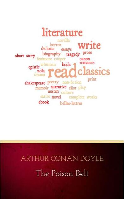 Книга: The Poison Belt (Артур Конан Дойл) ; Bookwire
