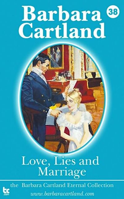 Книга: Love Lies and Marriage (Барбара Картленд) ; Bookwire