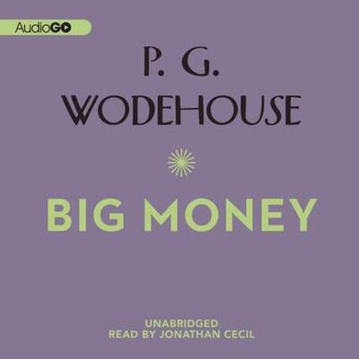 Книга: Big Money (Пелам Гренвилл Вудхаус) ; Gardners Books