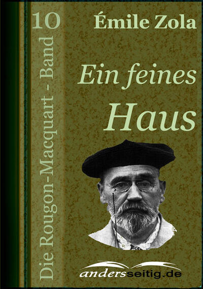 Книга: Ein feines Haus (Эмиль Золя) ; Bookwire
