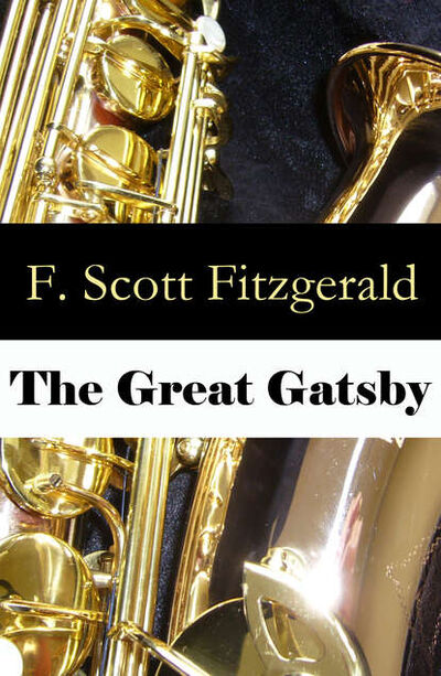 Книга: The Great Gatsby (Unabridged) (F. Scott Fitzgerald) ; Bookwire