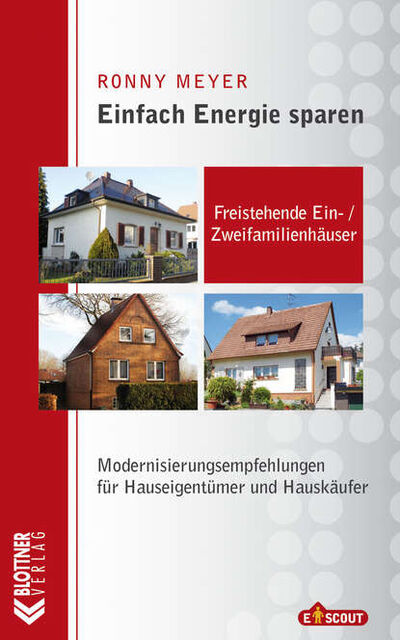 Книга: Freistehende Ein- / Zweifamilienhäuser (Ronny Meyer) ; Bookwire