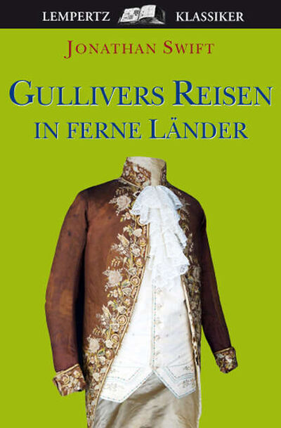 Книга: Gullivers Reisen (Джонатан Свифт) ; Bookwire