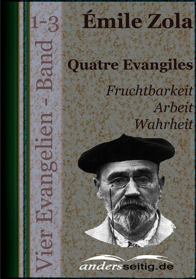 Книга: Quatre Evangiles (Эмиль Золя) ; Bookwire