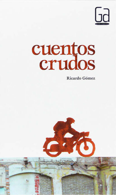 Книга: Cuentos crudos (Ricardo Gomez Gil) ; Bookwire