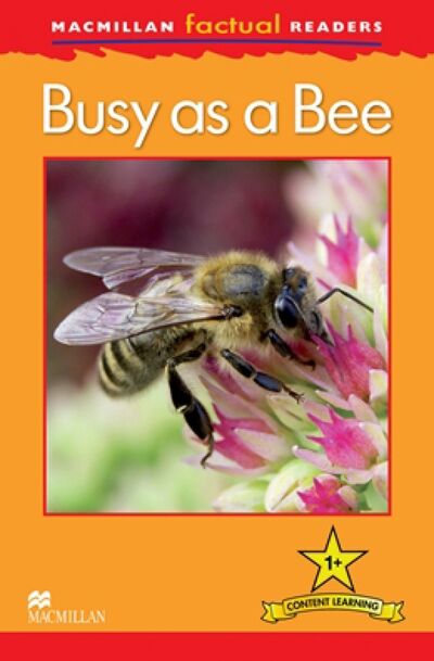 Книга: Mac Fact Read. Busy as a Bee (Caroll Louise P.) ; Macmillan Education, 2015 