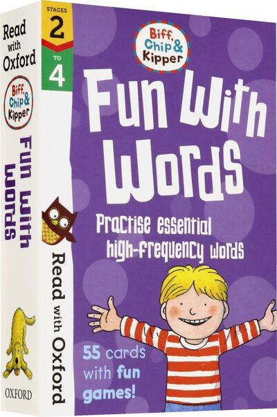 Книга: Biff, Chip and Kipper Fun With Words. Stages 2-4; Oxford, 2019 
