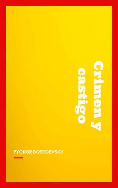 Книга: Crimen y castigo (Федор Достоевский) ; Bookwire