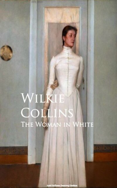 Книга: The Woman in White (Уилки Коллинз) ; Bookwire