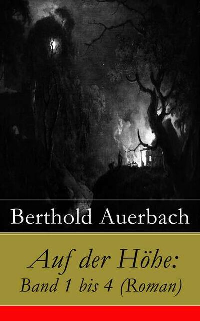 Книга: Auf der Höhe: Band 1 bis 4 (Roman) (Auerbach Berthold) ; Bookwire
