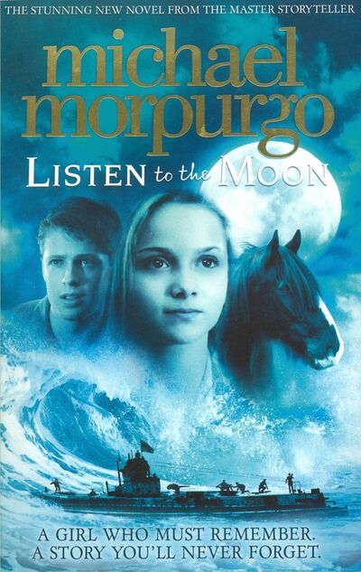 Книга: Listen to the Moon (Morpurgo Michael) ; HarperCollins, 2015 
