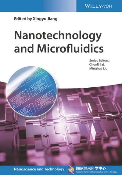 Книга: Nanotechnology for Microfluidics (Группа авторов) ; John Wiley & Sons Limited