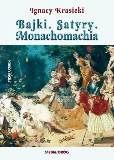 Книга: Bajki Satyry Monachomachia (Ignacy Krasicki) ; OSDW Azymut