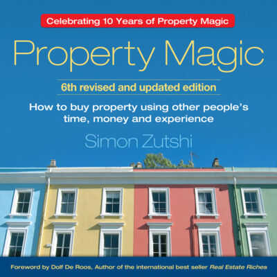 Книга: Property Magic (Unabridged) (Simon Zutshi) ; Автор