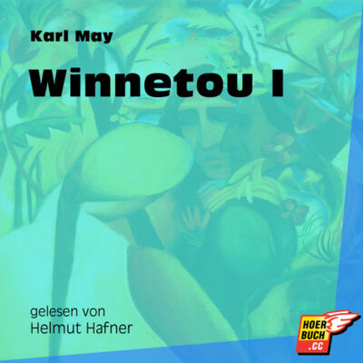Книга: Winnetou I (Ungekürzt) (Karl May) ; Автор