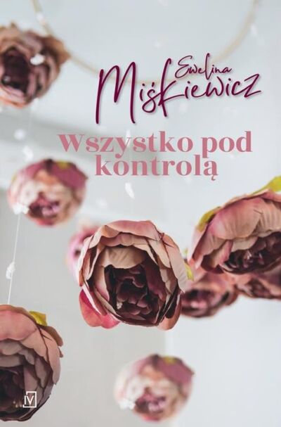 Книга: Wszystko pod kontrolą (Ewelina Miśkiewicz) ; OSDW Azymut