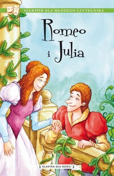 Книга: Klasyka dla dzieci. William Szekspir. Tom 2. Romeo i Julia (William Szekspir) ; OSDW Azymut