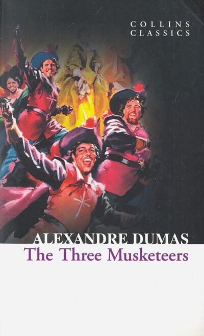 Книга: The Three Musketeers (Dumas Alexandre) ; HarperCollins, 2011 
