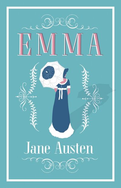Книга: Emma (Austen Jane) ; Alma Books, 2015 
