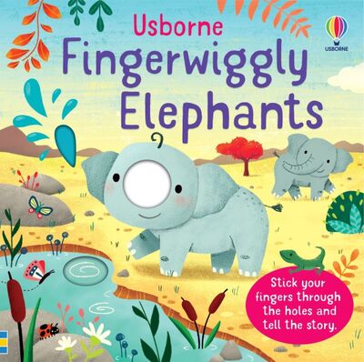 Книга: Fingerwiggly Elephants (Brooks Felicity) ; Usborne, 2021 