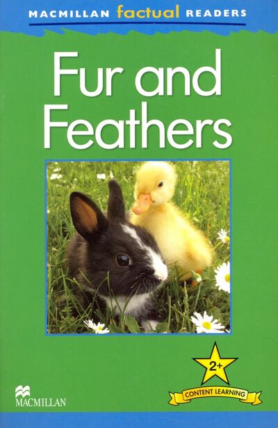 Книга: Fur and Feathers (Llewellyn Claire) ; Macmillan