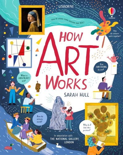 Книга: How Art Works (Hull Sarah) ; Usborne