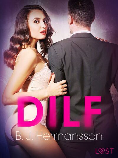 Книга: DILF – opowiadanie erotyczne (B. J. Hermansson) ; PDW