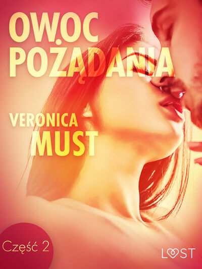 Книга: Owoc pożądania II - opowiadanie erotyczne (Veronica Must) ; PDW