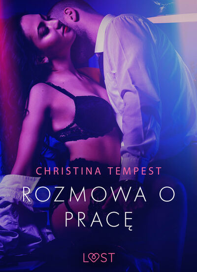 Книга: Rozmowa o pracę - opowiadanie erotyczne (Christina Tempest) ; PDW