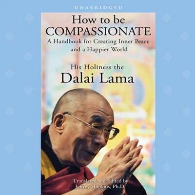 Книга: How to Be Compassionate (Далай-лама XIV) ; Gardners Books