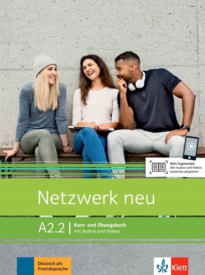 Книга: Netzwerk NEU A2.2 Kurs- und Arbb + Audio online (Dengler Stefanie, Rusch Paul, Schmitz Helen) ; Klett, 2020 