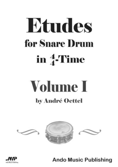 Книга: Etudes for Snare Drum in 4-4-Time - Volume 1 (André Oettel) ; Bookwire