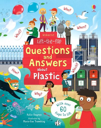 Книга: Questions and Answers about Plastic (Daynes Katie) ; Usborne, 2019 
