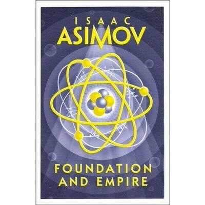 Книга: Isaac Asimov. Foundation and Empire (Азимов Айзек) ; Harper Collins Publishers, 2016 