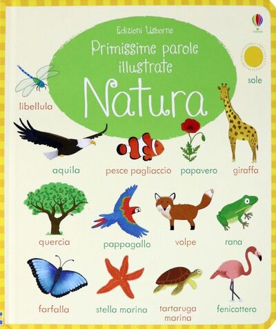 Книга: Natura. Primissime parole illustrate (Honore de Balzac) ; Sodip, 2018 