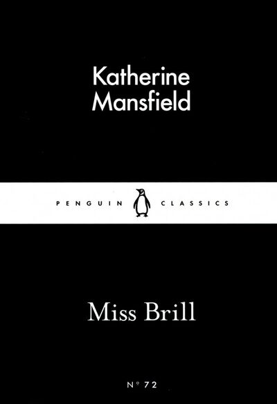 Книга: Miss Brill (Mansfield Katherine) ; Penguin, 2015 