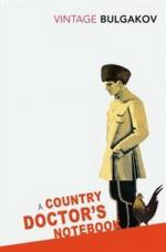 Книга: Country doctor`s notebook (Bulgakov Mikhail) ; Arrow Books, 2010 