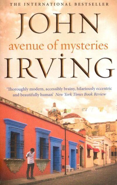 Книга: Avenue of Mysteries (Irving John) ; Transworld