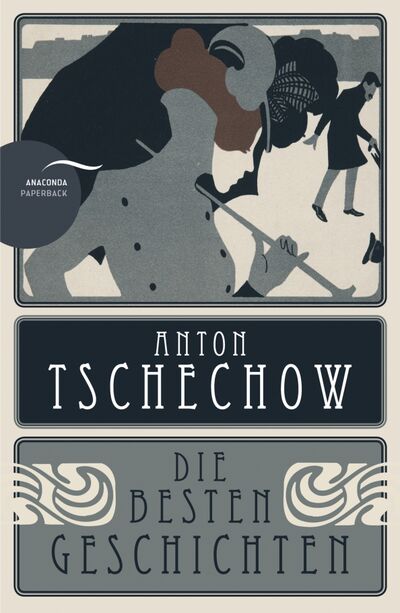 Книга: Die besten Geschichten (Tschechow Anton) ; Anaconda, 2017 