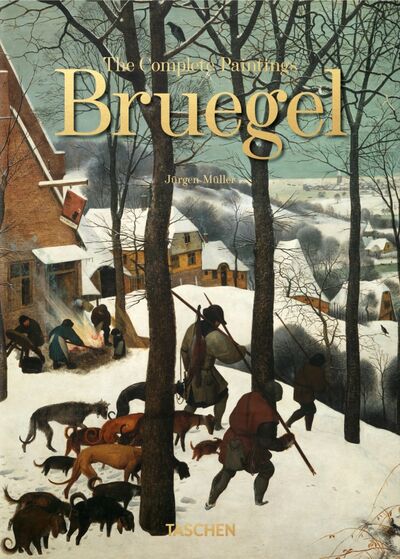 Книга: Bruegel. The Complete Paintings (Muller Jurgen) ; Taschen, 2021 