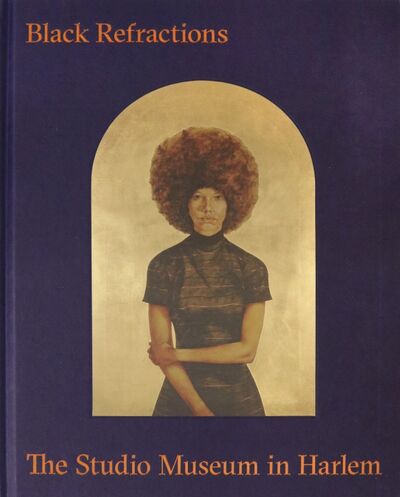 Книга: Black Refractions. Highlights from The Studio Museum in Harlem; Rizzoli, 2019 