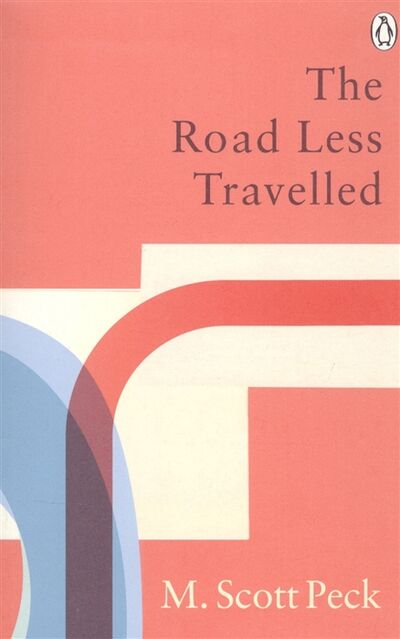 Книга: The Road Less Travelled (Пек Скотт Морган) ; Rider, 2020 